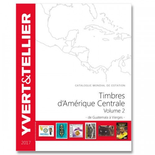 Timbres d'Amérique Centrale - 2017 - de Guatemala à Vierges