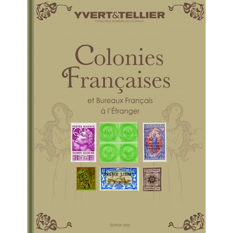 Catalogues des timbres de Colonies Françaises - 2022